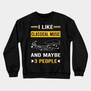 3 People Classical Music Crewneck Sweatshirt